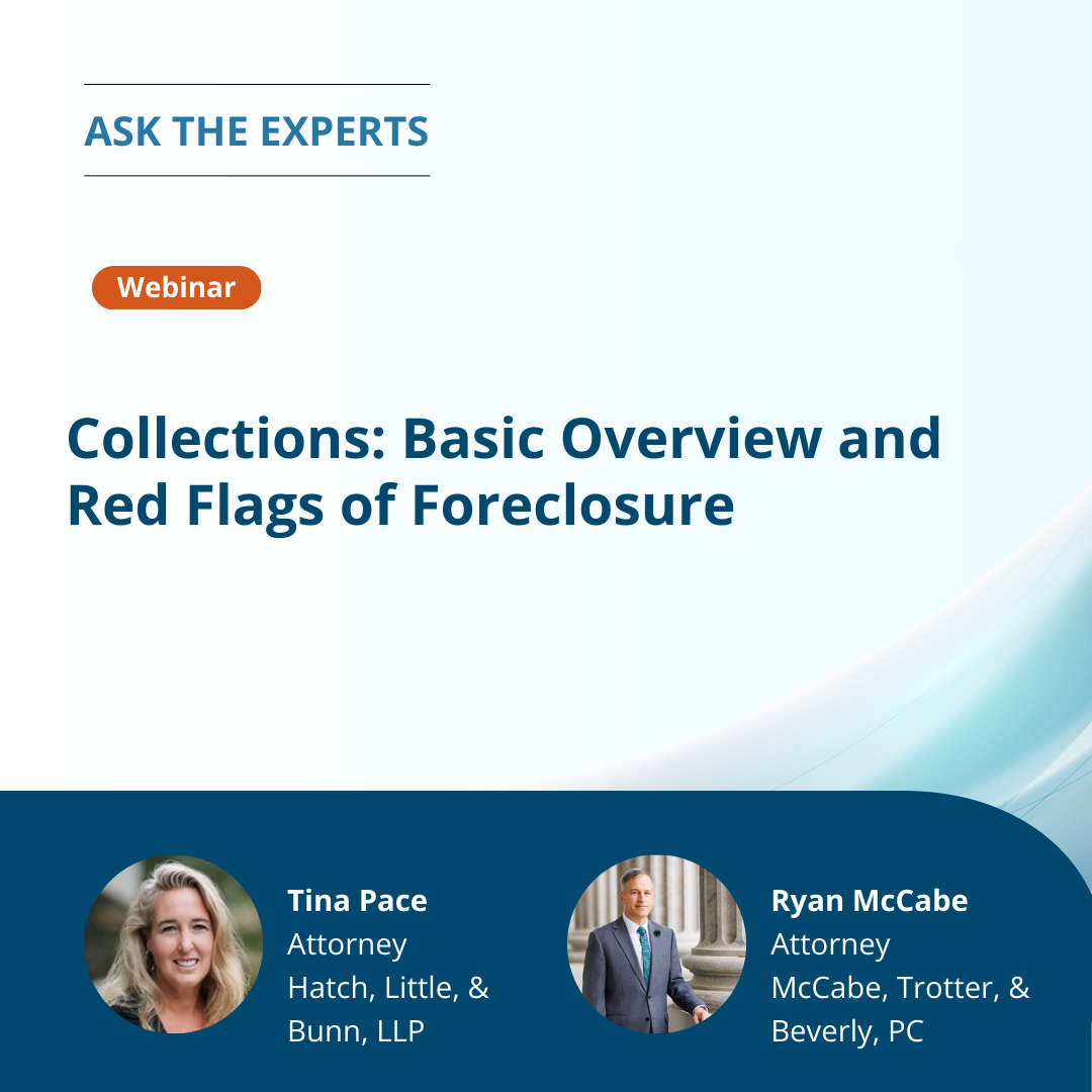 Collections: Basic Overview and Red Flags of Foreclosure